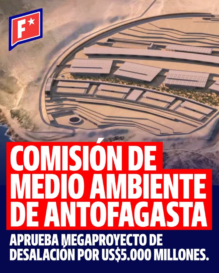La Comisión de Evaluación Ambiental de Antofagasta aprobó un megapr…