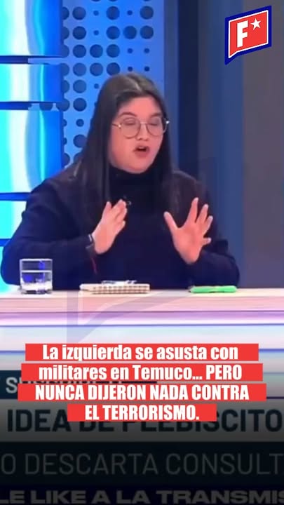 Valeria Cárcamo: “Hace un mes estuve en Temuco y había tanques en la…