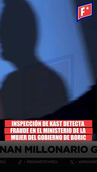 Inspección de Kast detecta fraude en el Ministerio de la Mujer de Bor…